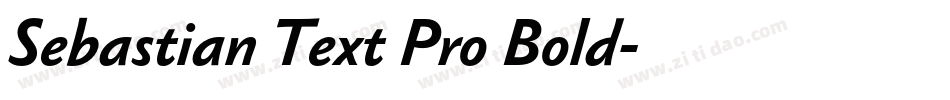 Sebastian Text Pro Bold字体转换